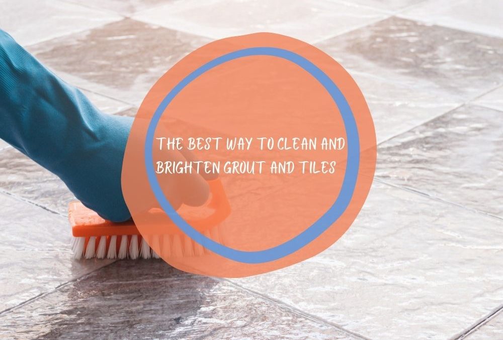 The Best Way to Clean and Brighten Grout and Tiles